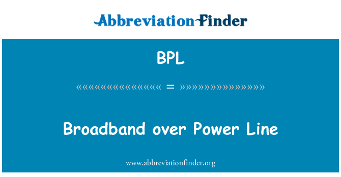 BPL: پاور لائن پر براڈ بینڈ