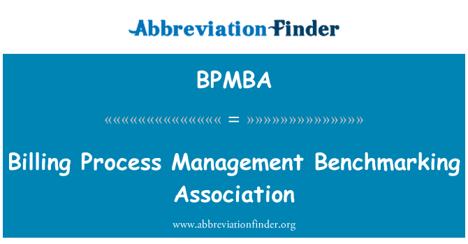 BPMBA: Facturare procesul managementului de Benchmarking Asociaţia