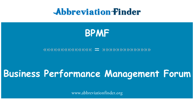 BPMF: Business Performance Management Forum
