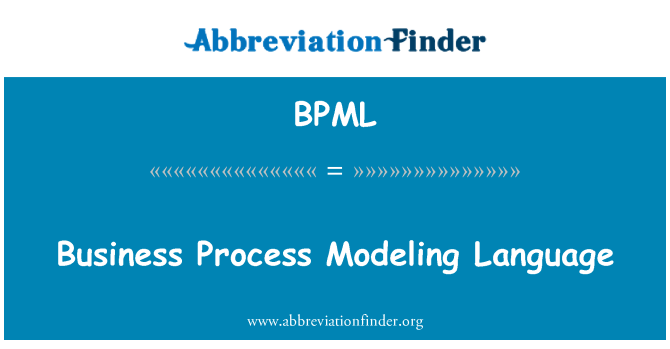 BPML: Perniagaan proses pemodelan Bahasa