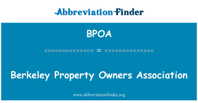 BPOA: Berkeley Property Owners Association