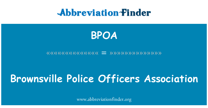 BPOA: Brownsville Police Officers Association
