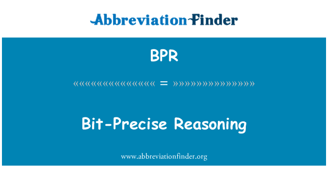 BPR: Pic-precis raţionament