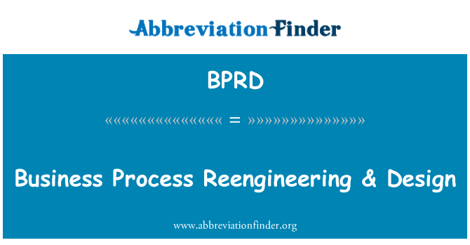BPRD: การรื้อปรับระบบกระบวนการธุรกิจ & การออกแบบ