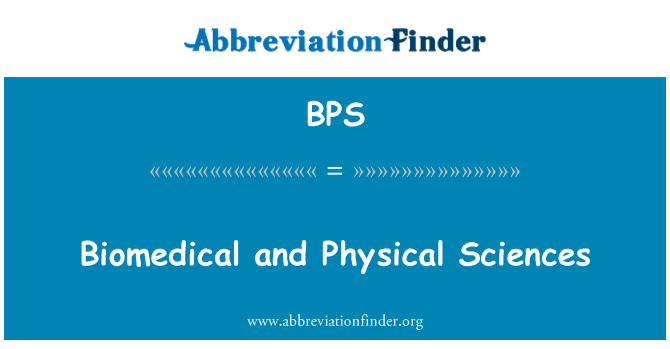 BPS: طبی حیاتی اور طبیعی علوم