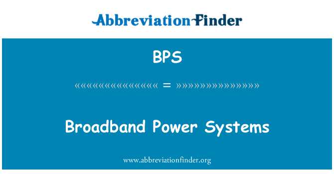 BPS: Breitband Stromversorgungssysteme