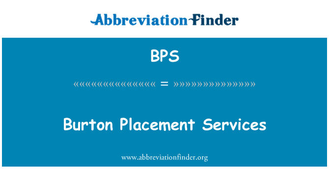 BPS: Servicii de plasare Burton