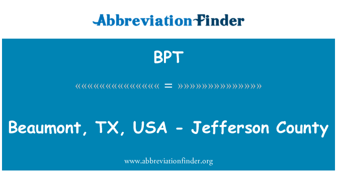 BPT: Beaumont, TX, USA - Jefferson County