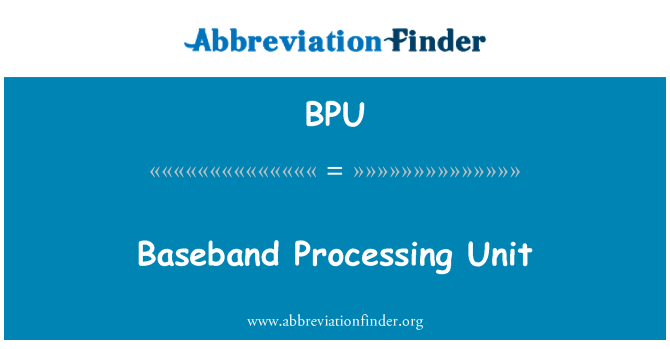 BPU: Basisband-Verarbeitungseinheit