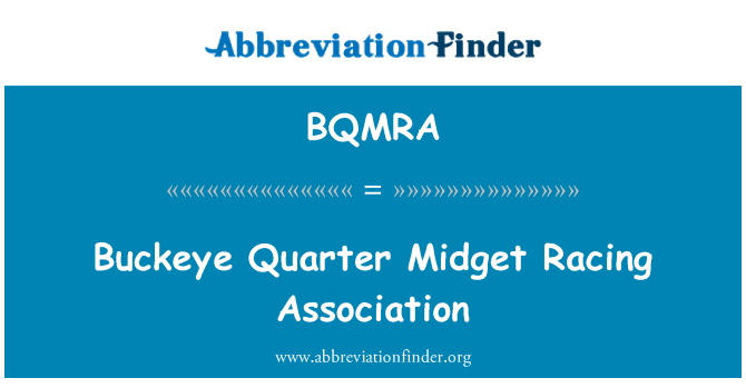 BQMRA: バックアイ四分の一小人レース協会