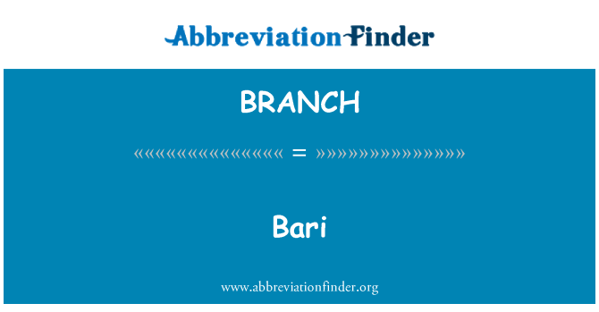 BRANCH: Bari