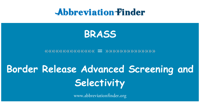 BRASS: Version fontyè avanse elijib Et Sélectivité