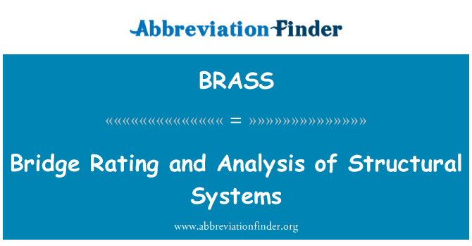 BRASS: Most hodnocení a analýza systémů strukturálních