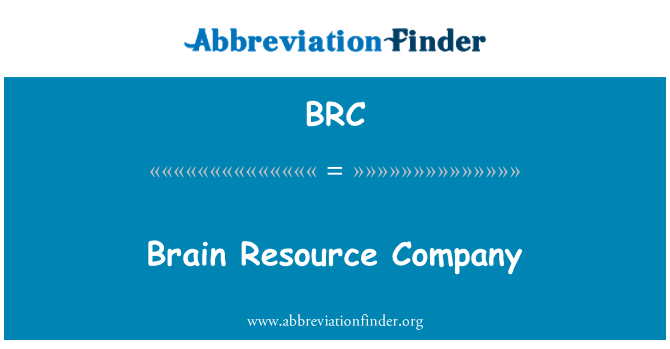 BRC: 大脑资源公司