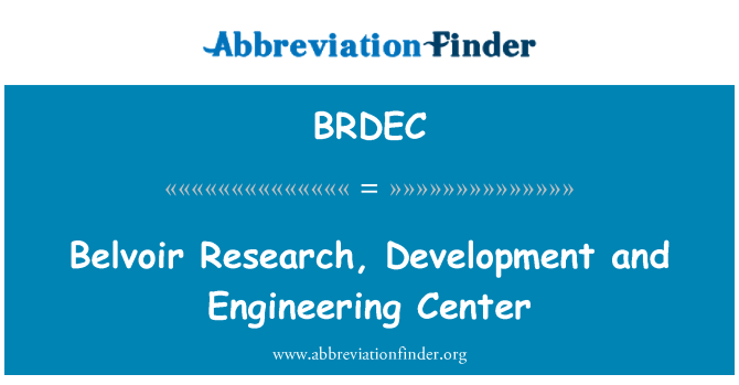 BRDEC: Belvoir Research, Development and Engineering Center