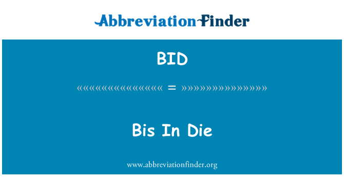 BID: למות בתוך bis