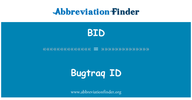 BID: מזהה Bugtraq
