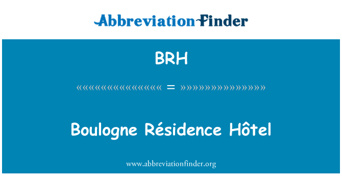 BRH: Boulogne Résidence Hôtel