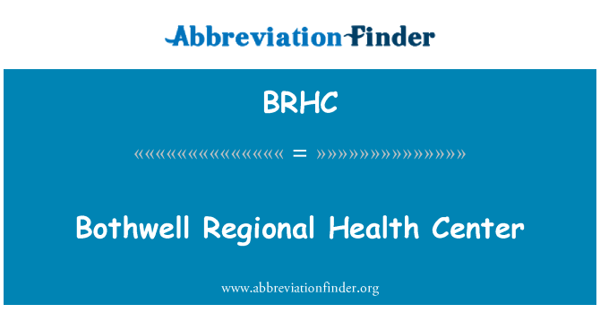 BRHC: Bothwell regionální zdravotní středisko