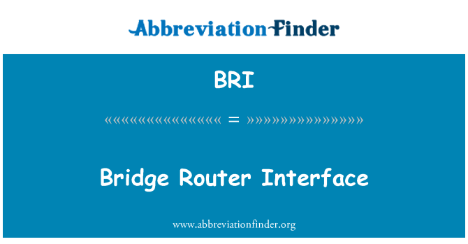 BRI: Most routera interfejs