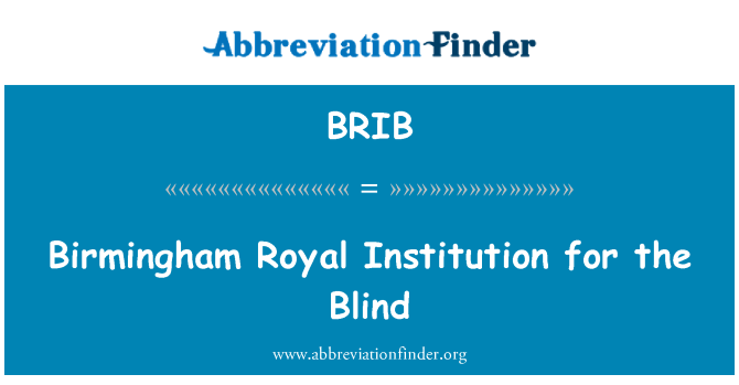 BRIB: Birmingham Royal Institution za slepe