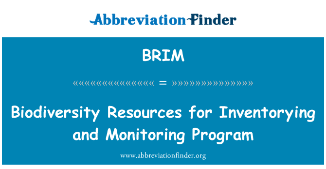 BRIM: Sumber daya hayati untuk melakukan inventori dan pemantauan dan Program Monitoring