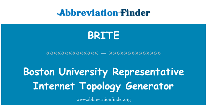 BRITE: बोस्टन विश्वविद्यालय के प्रतिनिधि इंटरनेट टोपोलॉजी जनरेटर