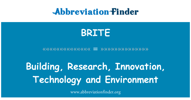 BRITE: 建設、 研究、 創新、 科技和環境