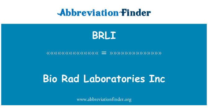 BRLI: Bio Rad Laboratories Inc