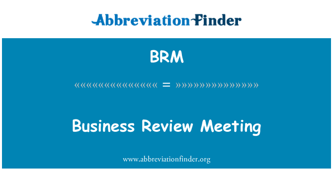 BRM: Business Review-Meeting