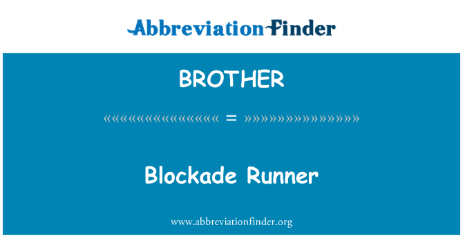 BROTHER: Blokády