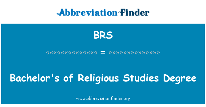 BRS: Bachelor's of Religious Studies Degree