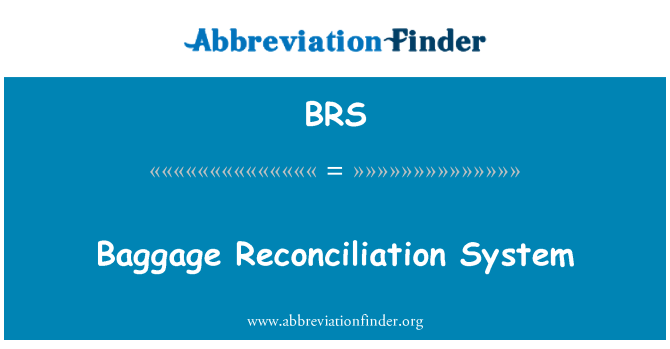 BRS: Bagasi rekonsiliasi sistem