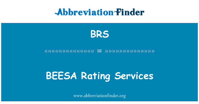 BRS: BEESA Rating Services