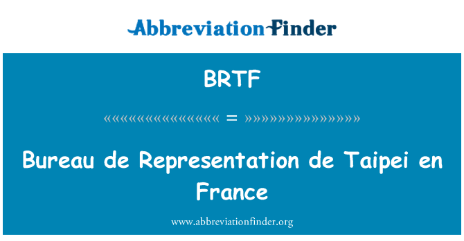 BRTF: Biwo de reprezantasyon de Taipei an frans