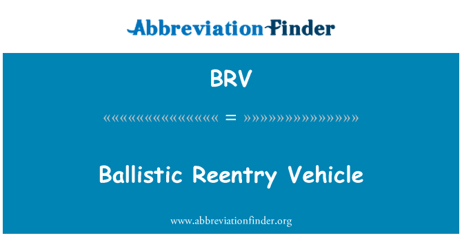 BRV: Vehículo de reentrada balístico