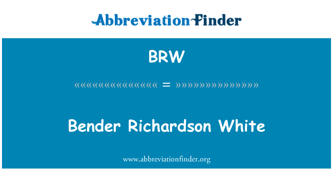 BRW: Bender Richardson beyaz