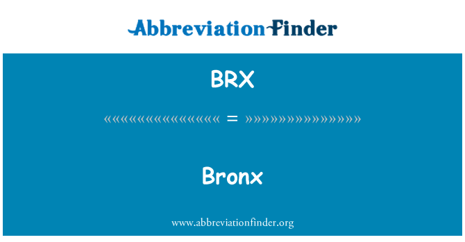 BRX: Bronx