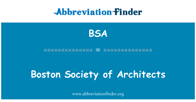 BSA: Boston Society of arkkitehdit