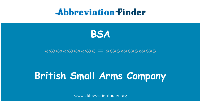 BSA: British Small Arms Company