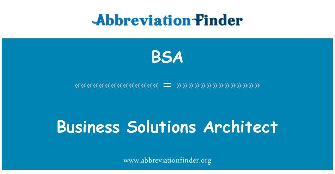 BSA: Business Solutions arkitekt