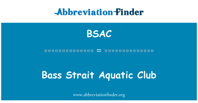 BSAC: Bass Strait Aquatic Club