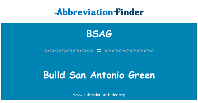 BSAG: Adeiladu gwyrdd San Antonio