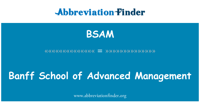 BSAM: Banff School of Management avanzado