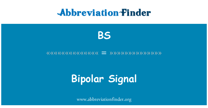 BS: Біполярний сигналу