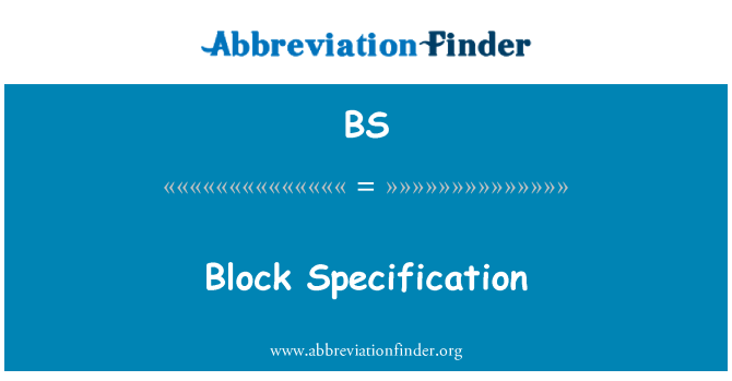 BS: Especificación de bloque