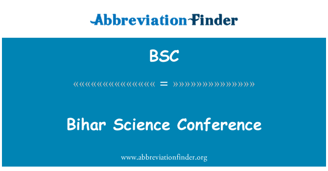 BSC: Bihár vědecké konference