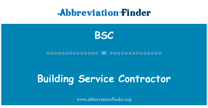 BSC: Contractwr gwasanaeth adeiladu