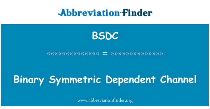 BSDC: ערוץ תלויי סימטרי בינארי