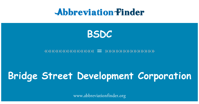 BSDC: 大桥街发展公司